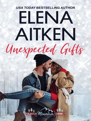 cover image of Unexpected Gifts